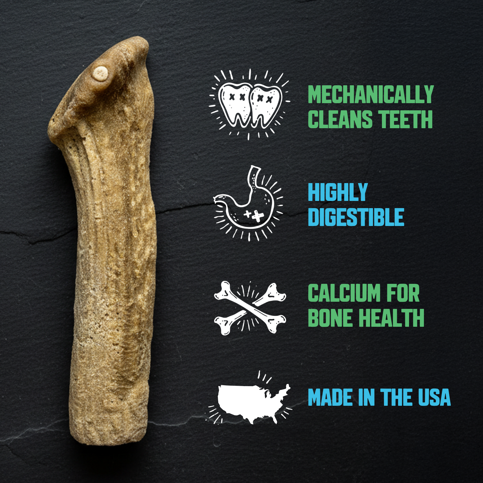 A natural bone-shaped dog chew is shown on a dark slate background next to four informational graphics with text reading 'Mechanically Cleans Teeth,' 'Highly Digestible,' 'Calcium for Bone Health,' and 'Made in the USA.'.